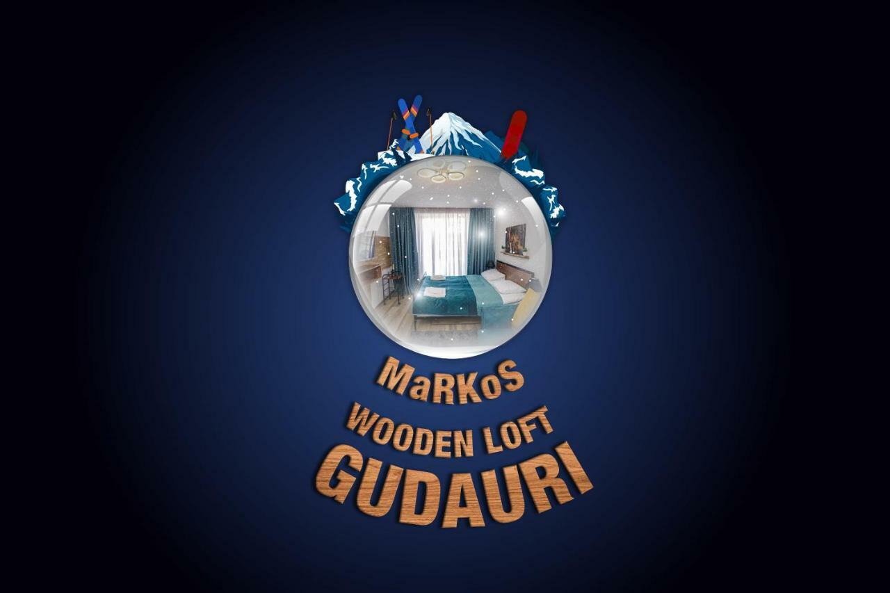 Markos Wooden Loft In Gudauri Eksteriør bilde